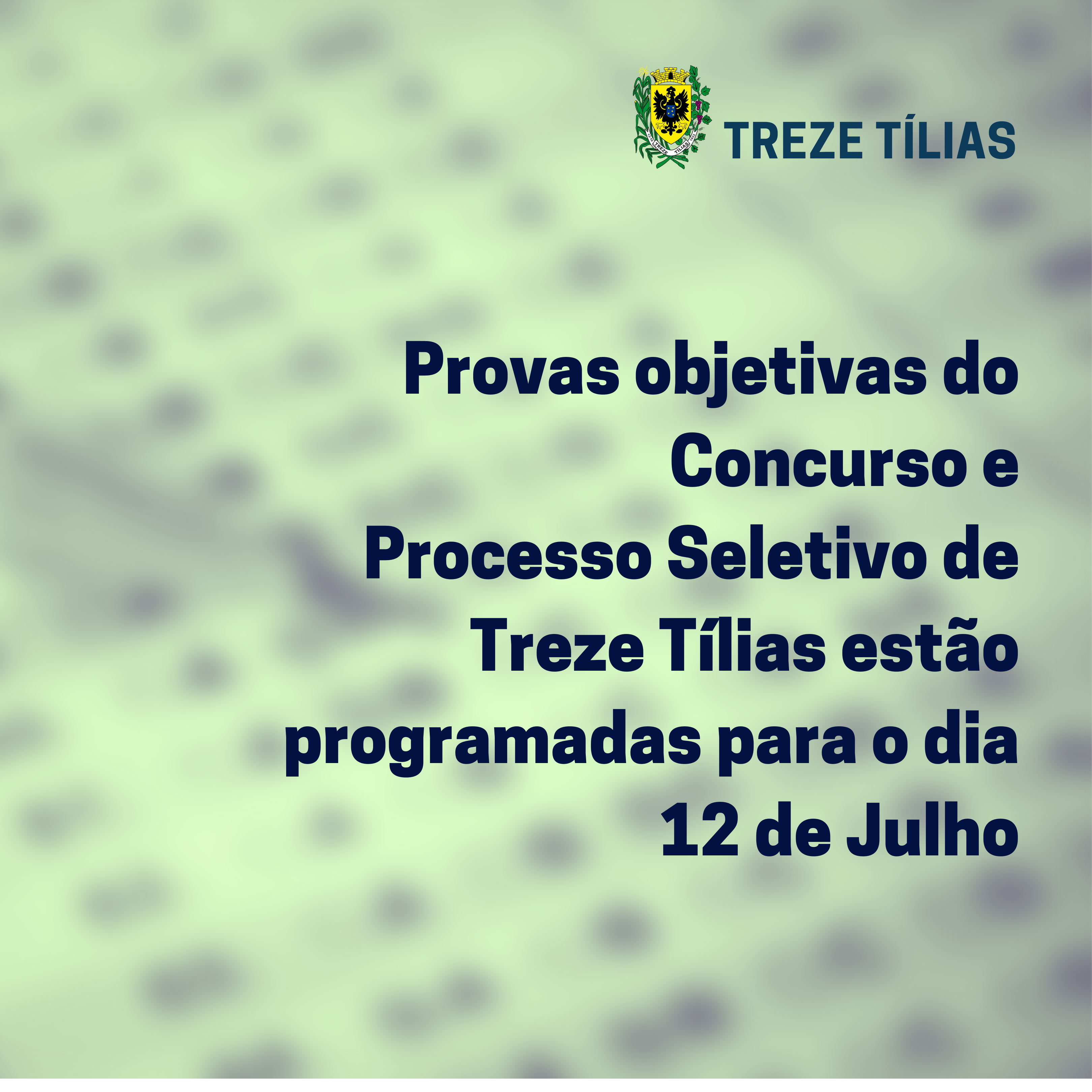 Provas objetivas do Concurso e Processo Seletivo de Treze Tílias estão programadas para o dia 12 de Julho